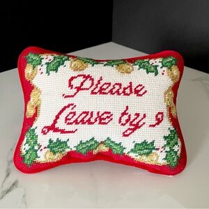 "Please Leave By 9" Holiday Needlepoint Pillow from Neiman Marcus